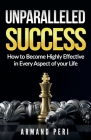 Unparalleled Success By Armand Peri Cover Image