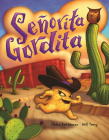 Senorita Gordita By Helen Ketteman, Will Terry (Illustrator) Cover Image