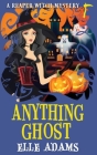 Anything Ghost By Elle Adams Cover Image