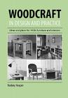 Woodcraft in Design and Practice By Rodney Hooper Cover Image