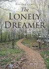 The Lonely Dreamer By David Clark Cover Image