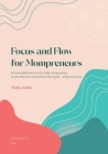 Focus and Flow for Mompreneurs Cover Image