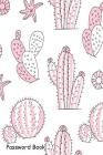 Password Book: Include Alphabetical Index With Pink Cute Cactus Plant Pattern By Shamrock Logbook Cover Image