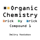 Organic Chemistry Brick by Brick, Compound 1: Using LEGO(R) to Teach Structure and Reactivity Cover Image