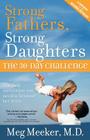 Strong Fathers, Strong Daughters By Meg Meeker Cover Image