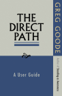 The Direct Path: A User Guide By Greg Goode Cover Image