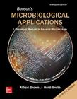 Benson's Microbiological Applications Complete Version By Heidi Smith, Alfred Brown Cover Image