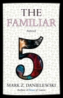 The Familiar, Volume 5: Redwood By Mark Z. Danielewski Cover Image