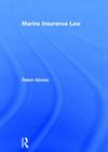 Marine Insurance Law By Ozlem Gurses Cover Image