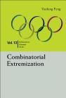 Combinatorial Extremization: In Mathematical Olympiad and Competitions By Yuefeng Feng Cover Image