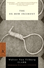 The Ox-Bow Incident (Modern Library Classics) Cover Image