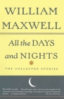 All the Days and Nights: The Collected Stories (Vintage International) Cover Image