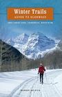 Winter Trails: Aspen to Glenwood Cover Image