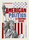 Introducing American Politics By Laura Locker, Jules Scheele (Illustrator) Cover Image