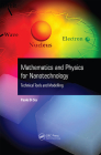 Mathematics and Physics for Nanotechnology: Technical Tools and Modelling Cover Image