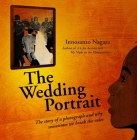 The Wedding Portrait By Innosanto Nagara Cover Image