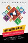 Marketing Digital: 7 Negocios Exitosos Online: Descubre estrategias para atraer clientes, ganar dinero y emprender por Internet (Libertad Financiera #1) Cover Image