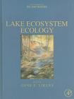 Lake Ecosystem Ecology: A Global Perspective: A Derivative of Encyclopedia of Inland Waters Cover Image