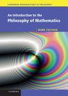 An Introduction to the Philosophy of Mathematics (Cambridge Introductions to Philosophy) Cover Image