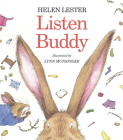 Listen, Buddy (Laugh-Along Lessons) By Helen Lester, Lynn Munsinger (Illustrator) Cover Image
