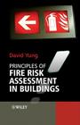 Principles of Fire Risk Assess By David Yung Cover Image