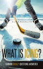 What is Icing?: Common Hockey Questions Answered Cover Image