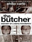 The Butcher: Anatomy of a Mafia Psychopath Cover Image