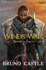 Winds of War: Buried Goddess Saga Book 2 By Rhett C. Bruno, Jaime Castle Cover Image