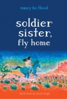 Soldier Sister, Fly Home Cover Image