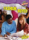 Fashion Buyer (Cool Careers: On the Go) By Jessica Cohn Cover Image