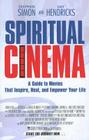 Spiritual Cinema By Gay Hendricks, Stephen Simon Cover Image