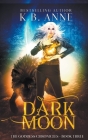 Dark Moon (Goddess Chronicles #3) Cover Image
