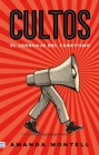 Cultos By Amanda Montell Cover Image