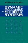 Dynamic Simulations of Multibody Systems By Murilo G. Coutinho Cover Image