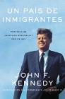 Nation of Immigrants, A \ país de inmigrantes, Un (Spanish edition) Cover Image