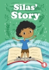 Silas' Story By Peter Copeman, Rosa Lorena Gonzaga (Illustrator) Cover Image