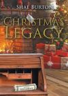 Christmas Legacy By Shae Burton Cover Image
