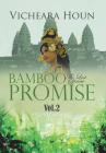 Bamboo Promise: The Last Straw Vol.2 PTSD Self-Healing By Vicheara Houn Cover Image