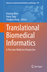 Translational Biomedical Informatics: A Precision Medicine Perspective (Advances in Experimental Medicine and Biology #939) By Bairong Shen (Editor), Haixu Tang (Editor), Xiaoqian Jiang (Editor) Cover Image