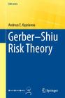 Gerber-Shiu Risk Theory (Eaa) By Andreas E. Kyprianou Cover Image
