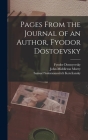 Pages From the Journal of an Author, Fyodor Dostoevsky By John Middleton Murry, Samuel Solomonovitch Koteliansky, Fyodor Dostoyevsky Cover Image