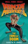 Ninja Meerkats (#5): The Tomb of Doom By Gareth P. Jones, Luke Finlayson (Illustrator) Cover Image
