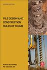 Pile Design and Construction Rules of Thumb By Ruwan Abey Rajapakse Cover Image