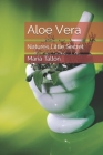 Aloe Vera: Natures Little Secret By Maria D. Talton Cover Image