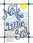 Neal the Little Seal By Sarah Wilson Cover Image