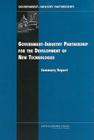 Government-Industry Partnerships for the Development of New Technologies By National Research Council, Policy and Global Affairs, Board on Science Technology and Economic Cover Image