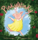PinkyWinky By Lena Larue, Sammie Clark (Illustrator) Cover Image