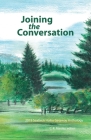 Joining the Conversation: 2019 Seabeck Haiku Getaway Anthology By C. R. Manley (Editor), Ion Codrescu (Illustrator), Haiku Northwest Cover Image