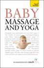 Baby Massage and Yoga By Anita Epple Cover Image