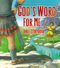 God's Word for Me Bible Storybook Cover Image